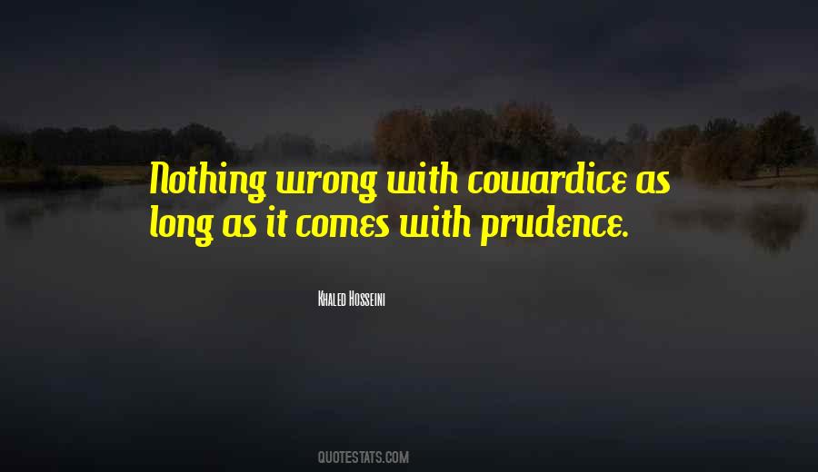 Quotes About Prudence #1108405