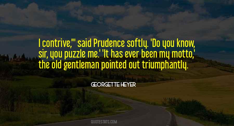 Quotes About Prudence #1198383