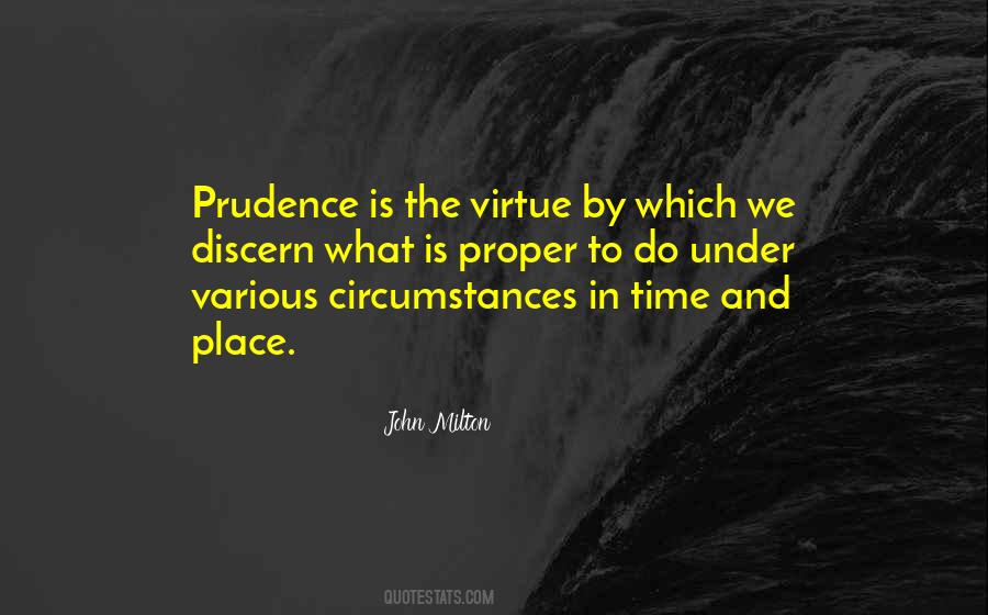 Quotes About Prudence #1214705