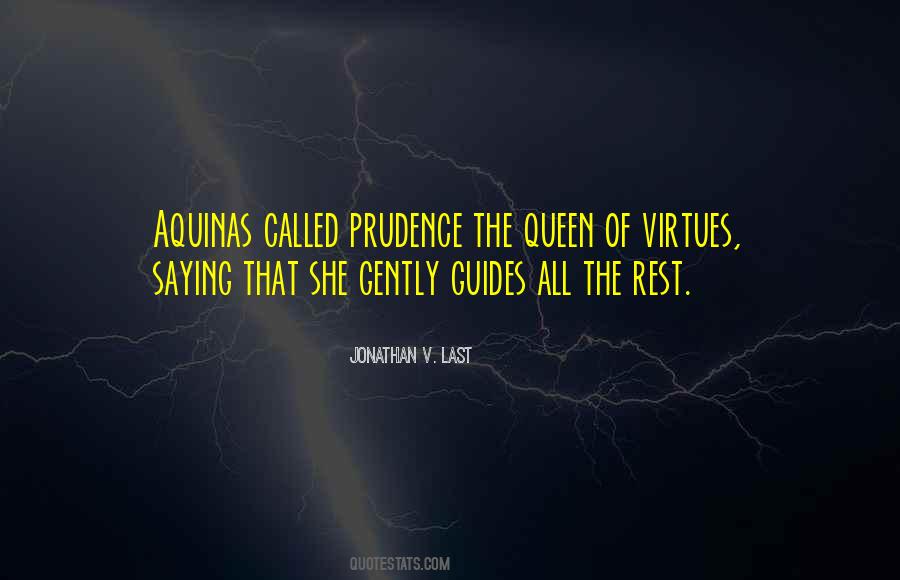 Quotes About Prudence #1321281