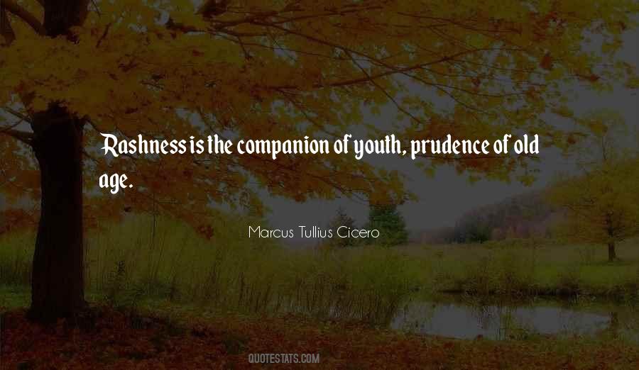 Quotes About Prudence #963864