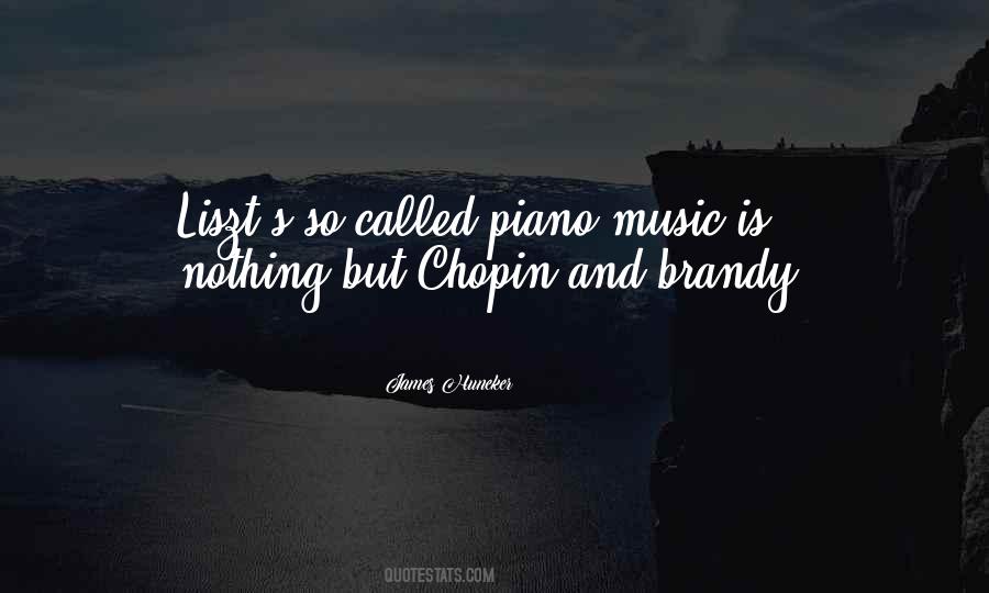 Quotes About Chopin #1852521