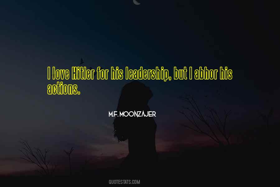 Hitler Leadership Quotes #1106903