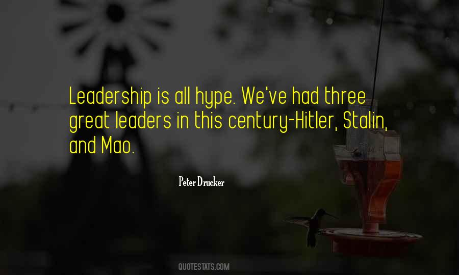 Hitler Leadership Quotes #1691437