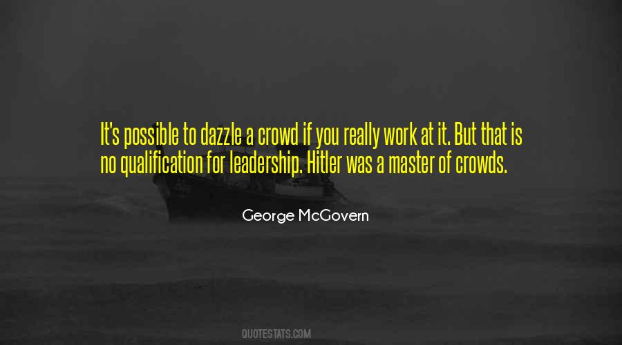 Hitler Leadership Quotes #1779399