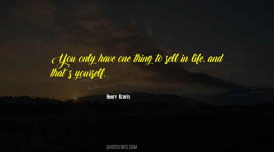 Quotes About You Only Have One Life #939824