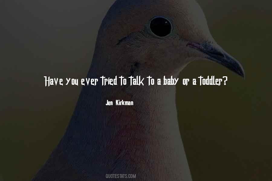Quotes About Toddler #273265
