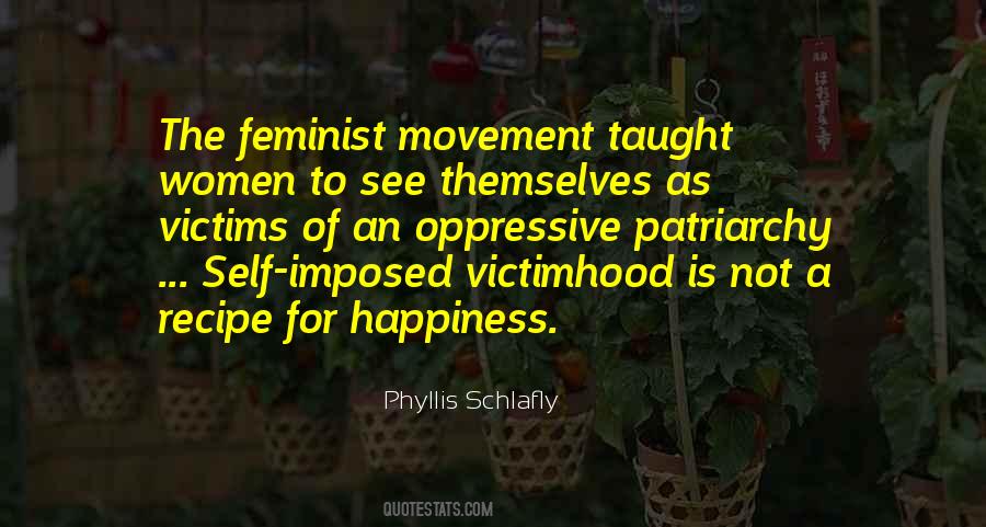 Quotes About Victimhood #145078