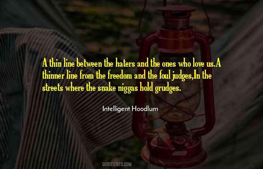 Quotes About Thin Line #1160793