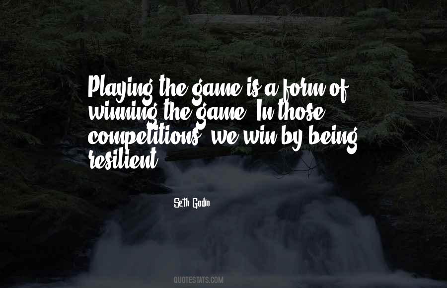 Quotes About Winning The Game #1367560