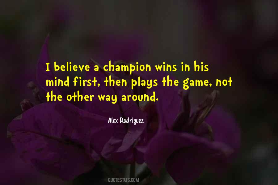 Quotes About Winning The Game #97863
