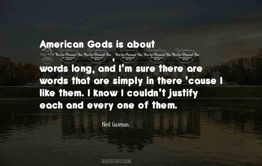 Neil Gaiman American Gods Quotes #1423917