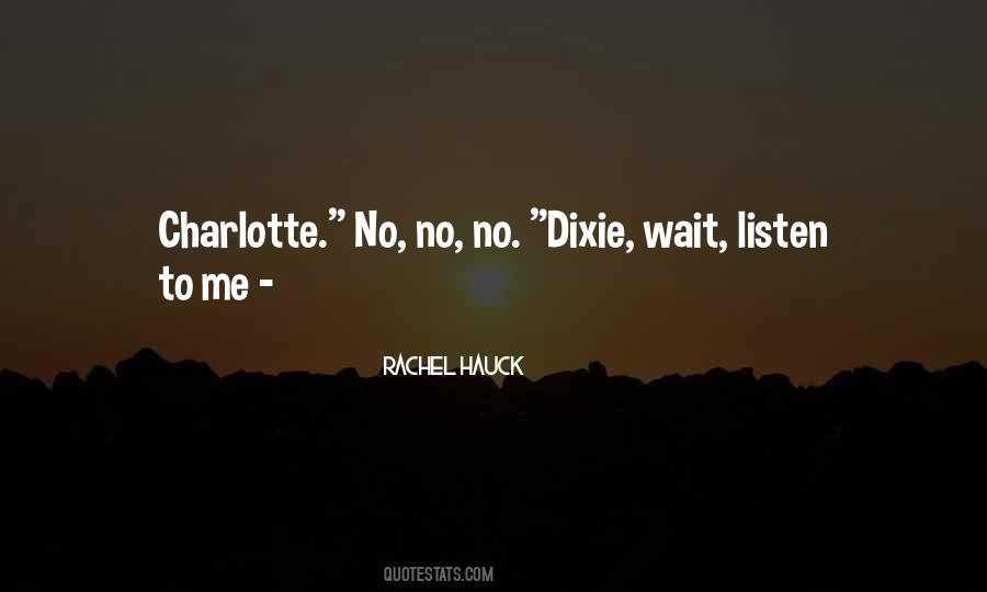 Quotes About Dixie #1192229