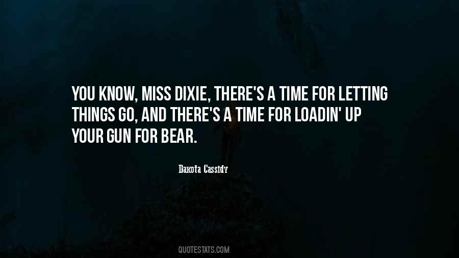 Quotes About Dixie #1247373