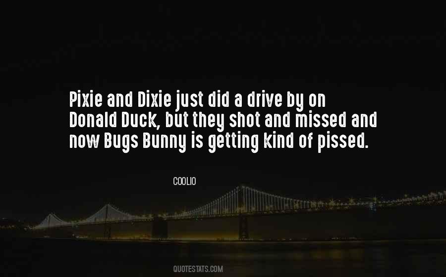 Quotes About Dixie #1339595