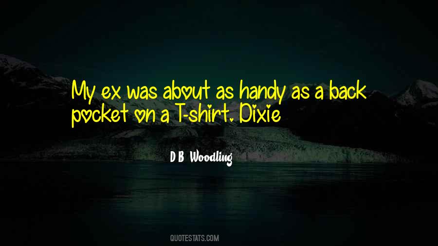 Quotes About Dixie #657692