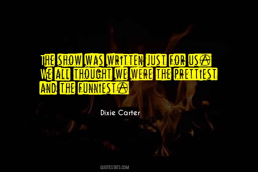 Quotes About Dixie #732574