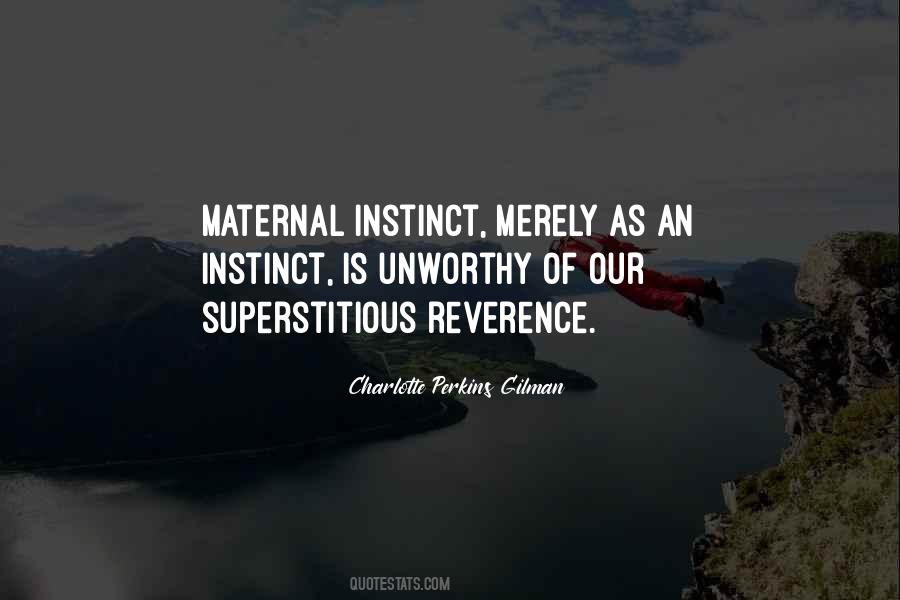 Quotes About Maternal Instinct #403913