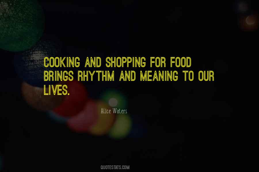 Quotes About Food And Cooking #130813