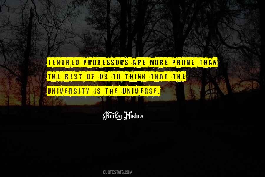 Quotes About University Professors #1070920