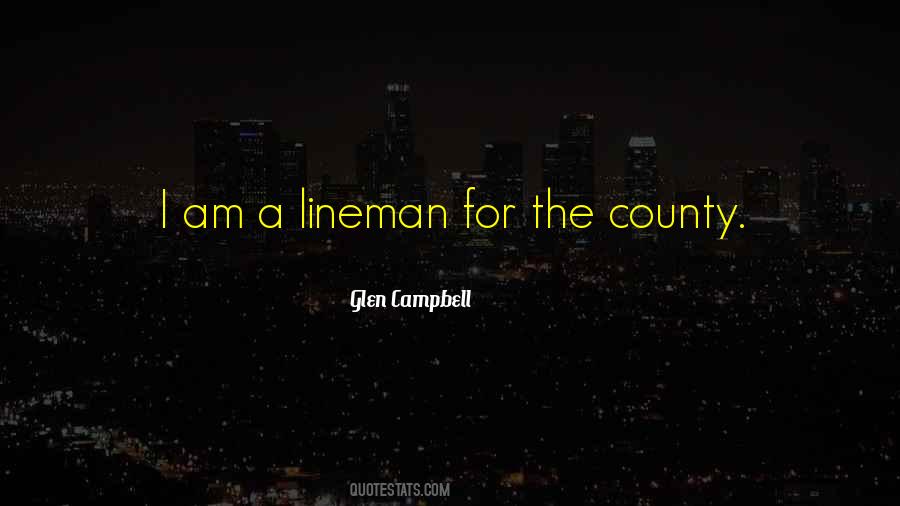 Quotes About Lineman #643022