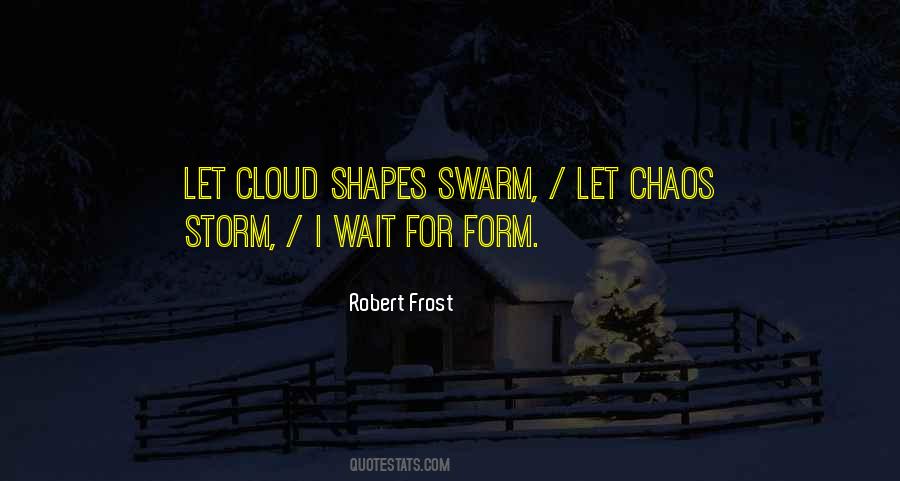 Quotes About Storm Clouds #1731209