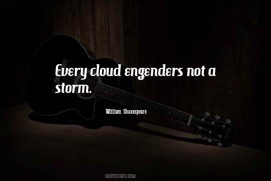 Quotes About Storm Clouds #754236