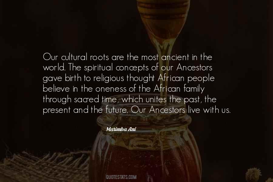 Quotes About African Roots #665103