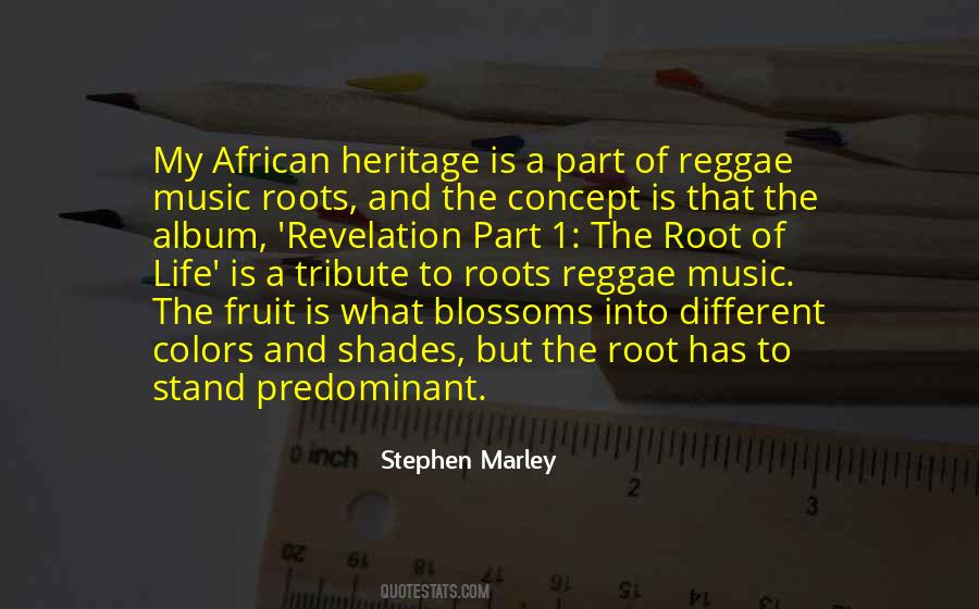 Quotes About African Roots #874102