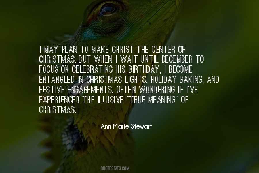 Quotes About True Meaning Of Christmas #1667599
