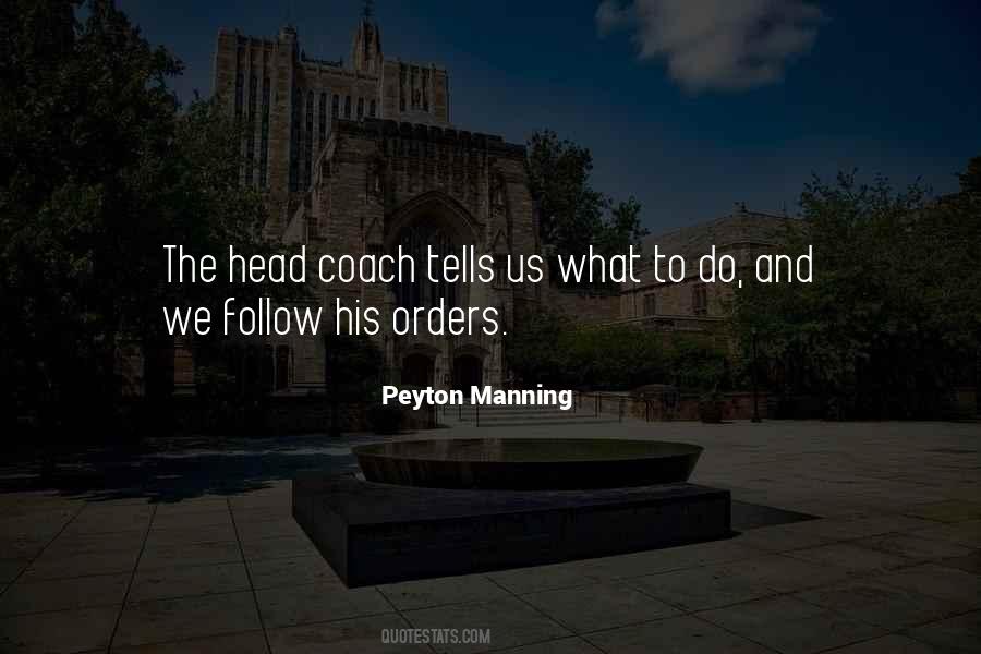 Follow Orders Quotes #1098331