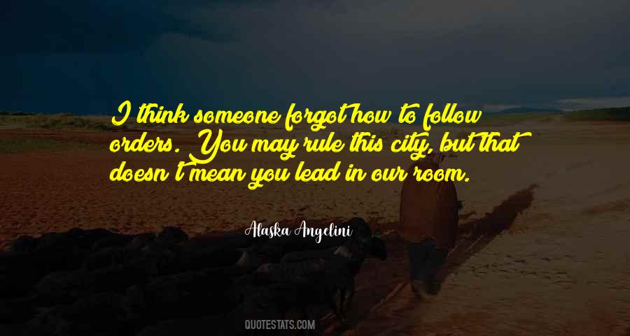 Follow Orders Quotes #683020