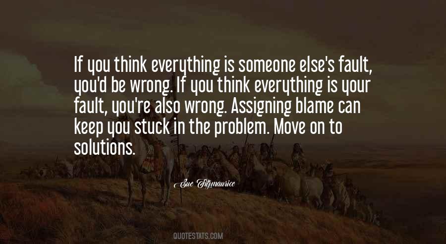 Wrong Move Quotes #1362527