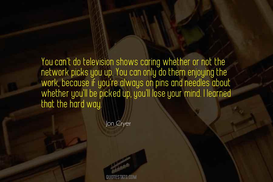 Quotes About Television Shows #1368979