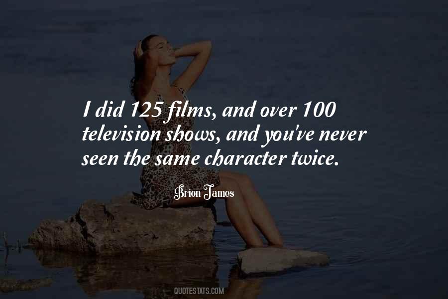 Quotes About Television Shows #1605930