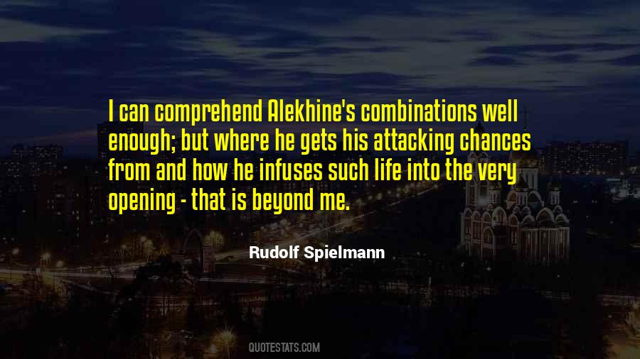 Quotes About Alekhine #372644