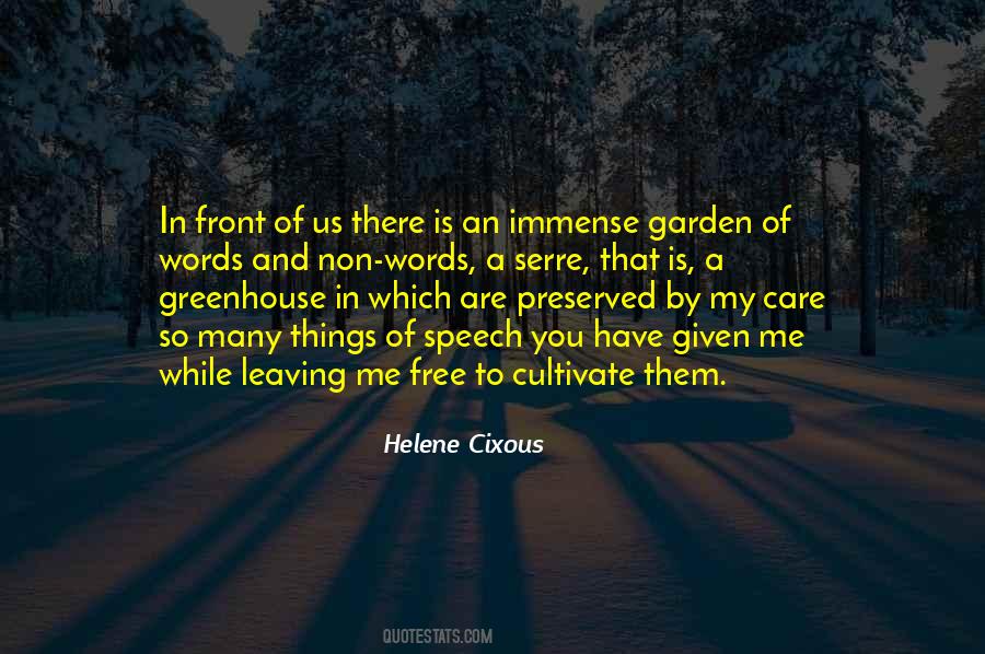 Cultivate Your Own Garden Quotes #1230270
