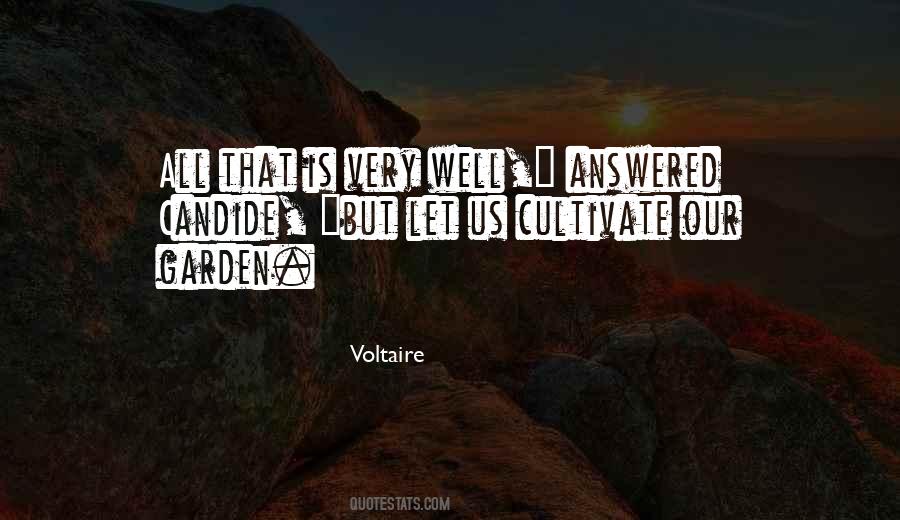 Cultivate Your Own Garden Quotes #661683