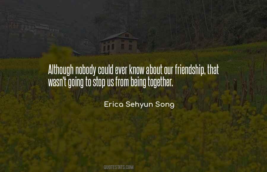 Quotes About Us Being Together #1584041