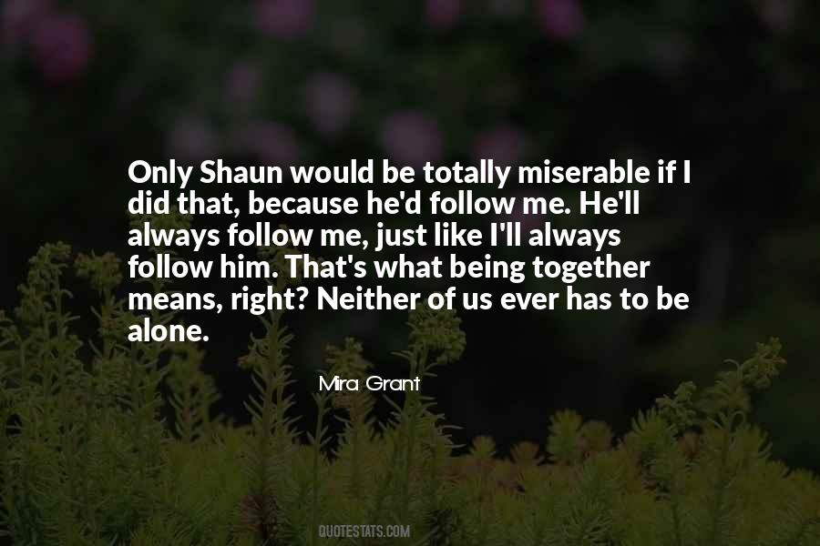 Quotes About Us Being Together #1854881