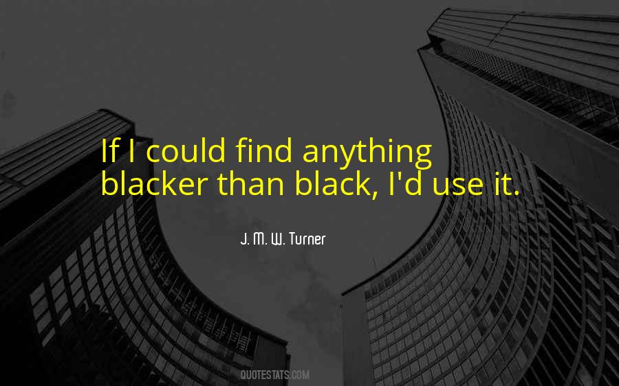 J Turner Quotes #1201712