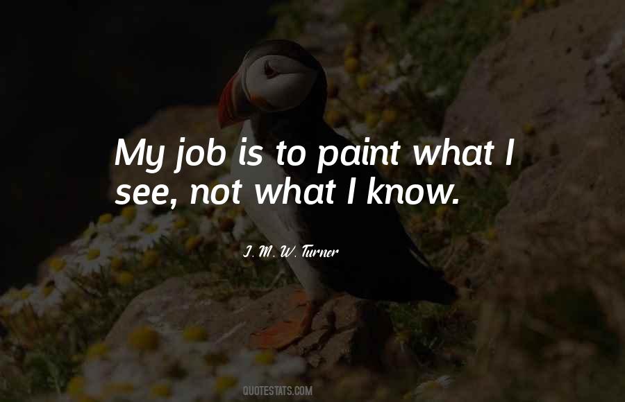 J Turner Quotes #765003