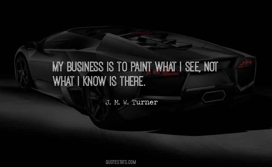 J Turner Quotes #974301