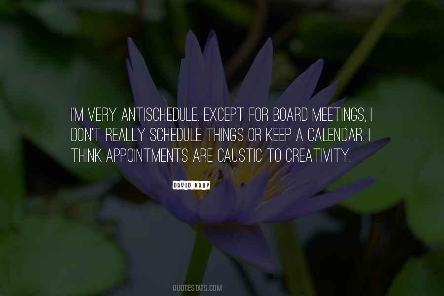 Quotes About Board Meetings #1019894