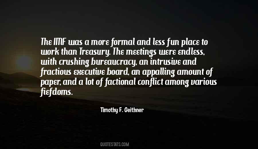 Quotes About Board Meetings #1696634
