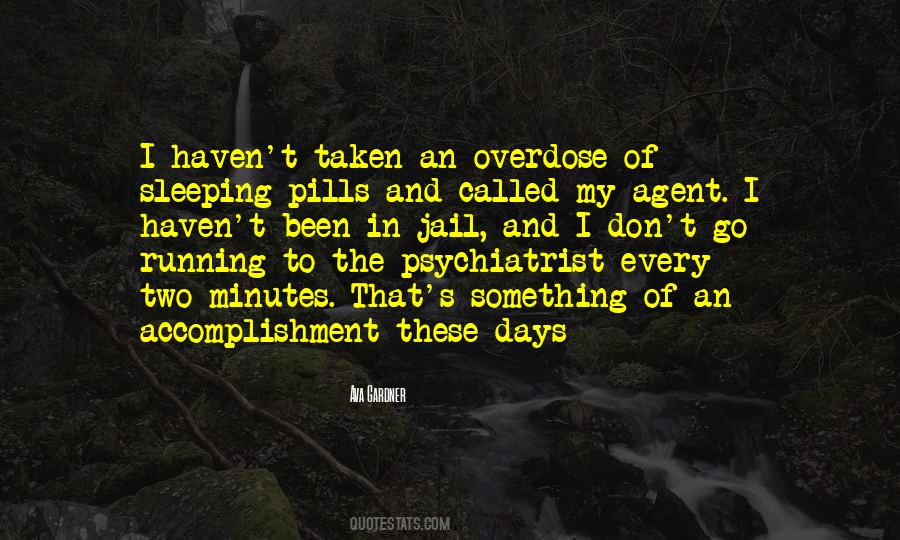 Quotes About Sleeping Pills #1692411