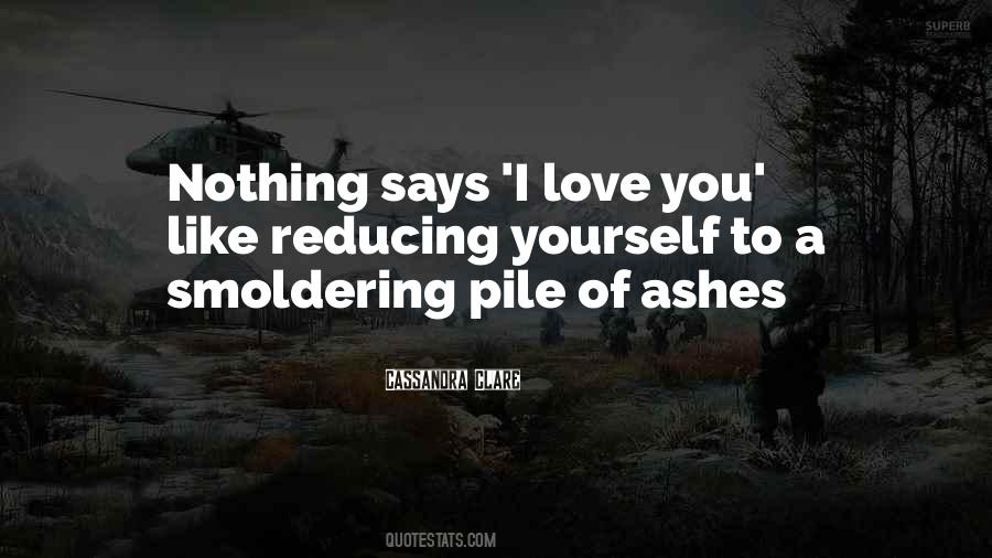 Quotes About Smoldering #1655690