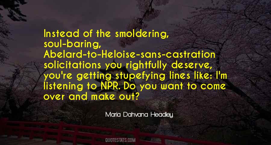 Quotes About Smoldering #847719