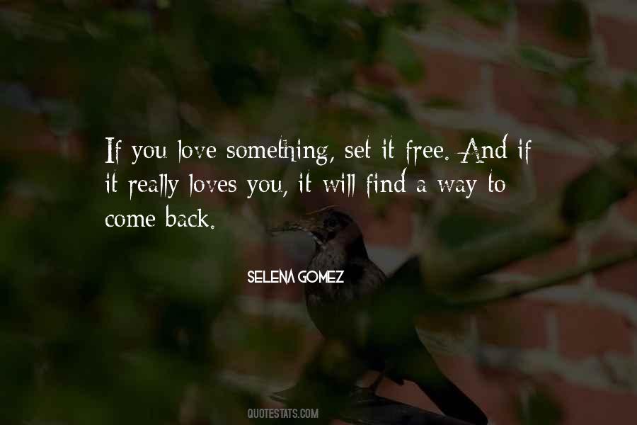 Quotes About Love And Free Will #1049383