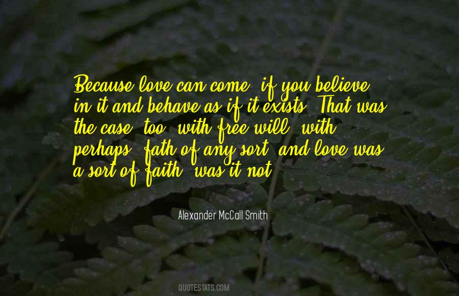 Quotes About Love And Free Will #1121510
